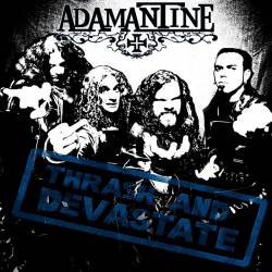 Adamantine (POR) : Thrash and Devastate